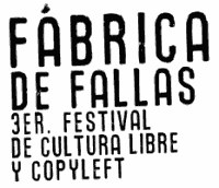 Fábrica de Fallas - Evento de cultura libre - Argentina
